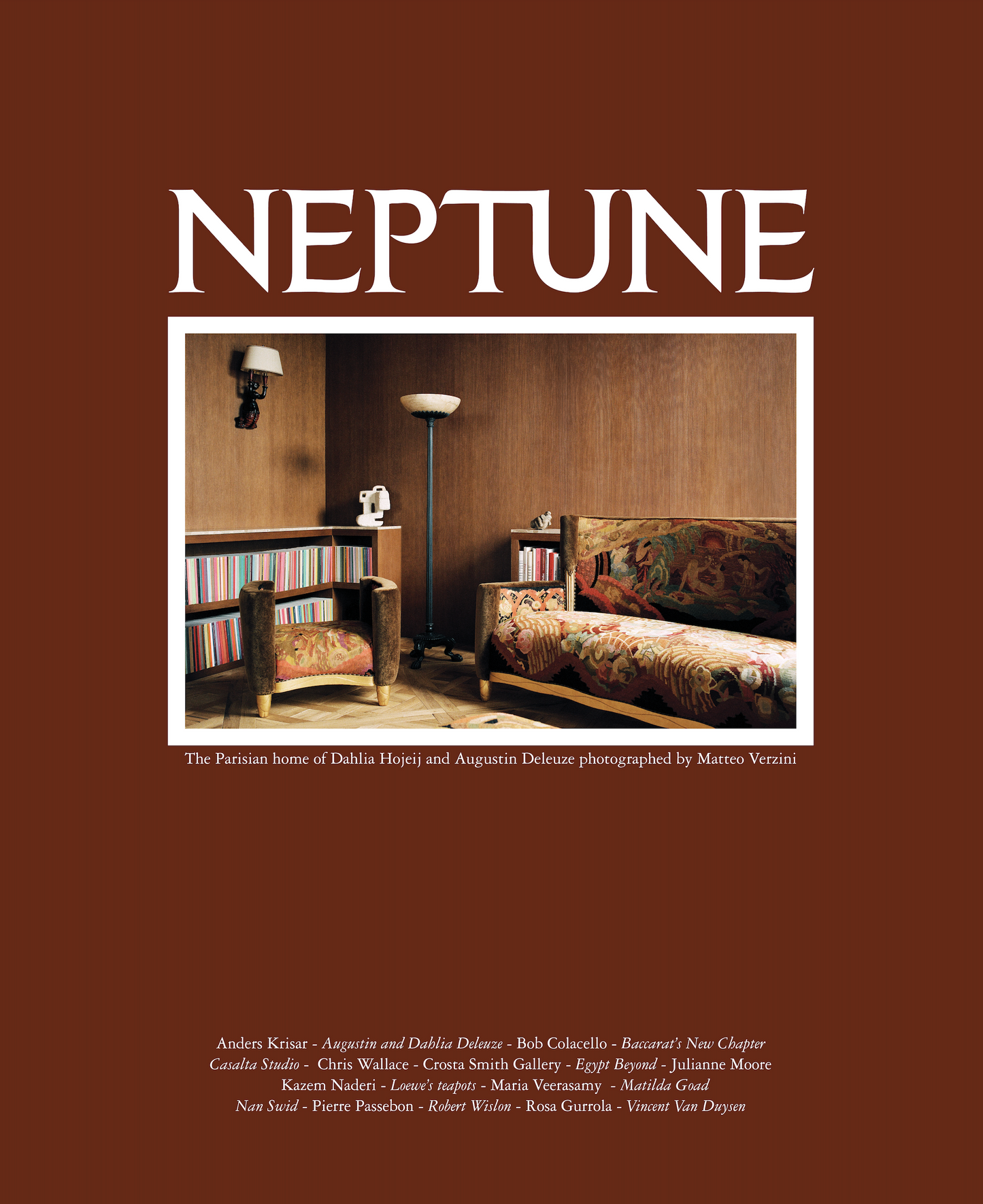 Neptune Papers Issue Eight - Cover Three: The home of Dahlia Hojeij and Augustin Deleuze by Matteo Verzini